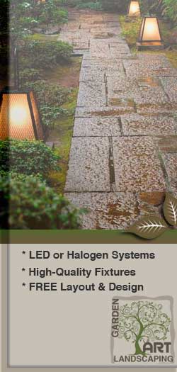 GardenArt Landscaping offers led or halogen landscape lighting.